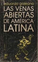LasVenasAbiertasAmericaLatina